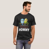 Budgie Mom Budgerigar Parakeet Bird 10 T-Shirt (Vorne ganz)