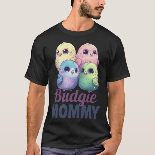 Budgie Mom Budgerigar Parakeet Bird 2 T-Shirt (Vorderseite)