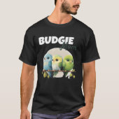 Budgie Mom Budgerigar Parakeet Bird 55 T-Shirt (Vorderseite)