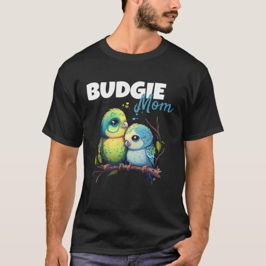 Budgie Mom Budgerigar Parakeet Bird 60 T-Shirt (Vorderseite)