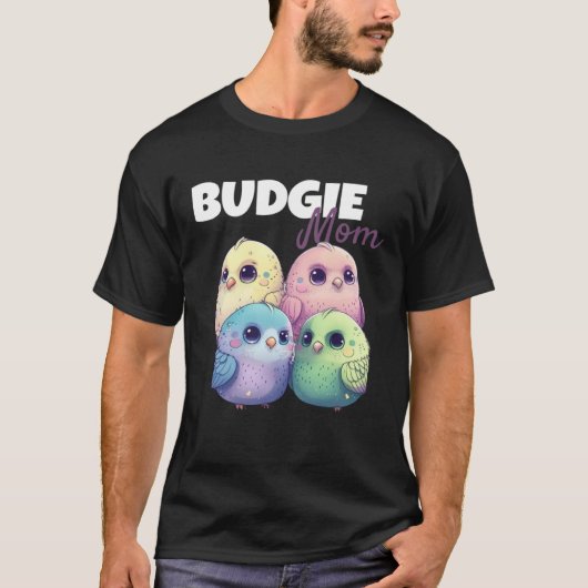 Budgie Mom Budgerigar Parakeet Bird 62 T-Shirt (Vorderseite)