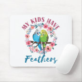 Budgie Parakeet Mama Meine Kinder haben Federn Mousepad (Mit Mouse)
