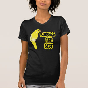 Budgies sind bester T - Shirt