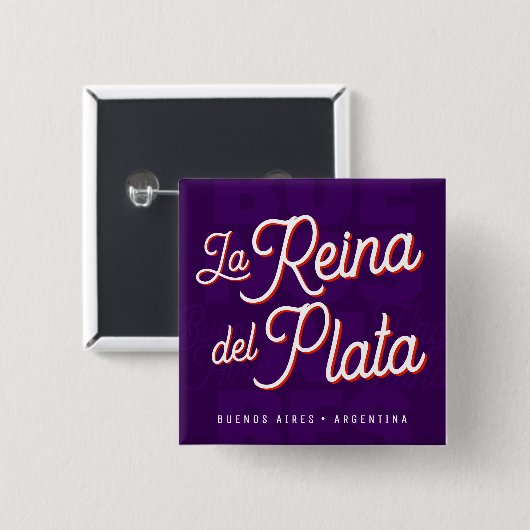 Buenos Aires "La Reina del Plata" typography Art   Button (Vorne & Hinten)
