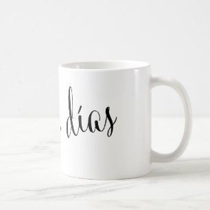 buenos días guter Morgen-Spanisch-Tasse Kaffeetasse