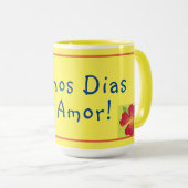 Buenos Dias Mi Amor Taza de Café Mug Tasse (VorderseiteRechts)