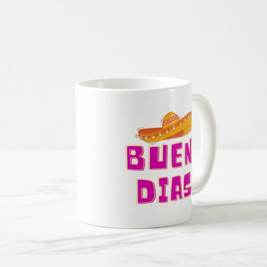 Buenos Dias Tasse (VorderseiteRechts)