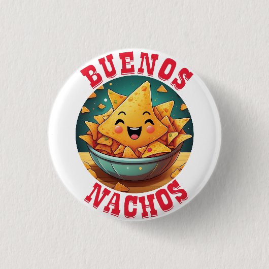Buenos Nachos Button (Vorderseite)