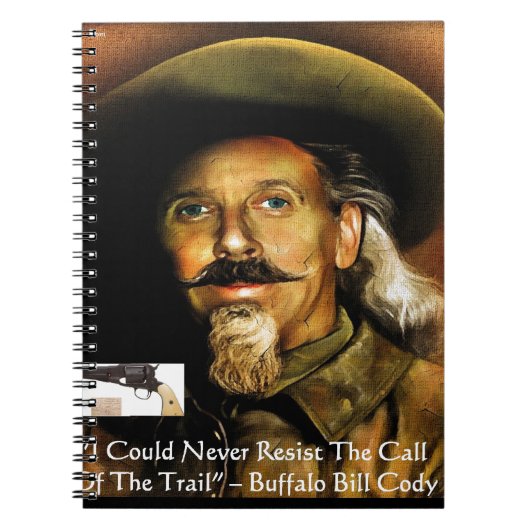Buffalo Bill Cody sein Gun & Quote Geschenke & Kar Notizblock (Vorderseite)