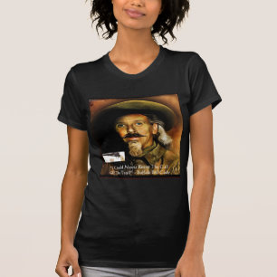 Buffalo Bill Cody sein Gun & Quote Geschenke & Kar T-Shirt