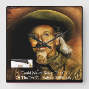 Buffalo Bill Cody Seine Waffe und Zitat Wanduhr