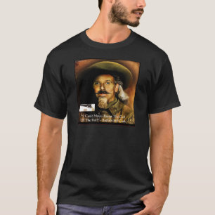Buffalo Bill Cody Seine Waffe & Zitat Geschenke & T-Shirt