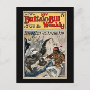 Buffalo Bill Weekly 1917 - Der Apache Kid Postkarte