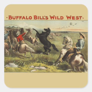 Buffalo Bill Wild West Cowboy Pferd Poster Quadratischer Aufkleber
