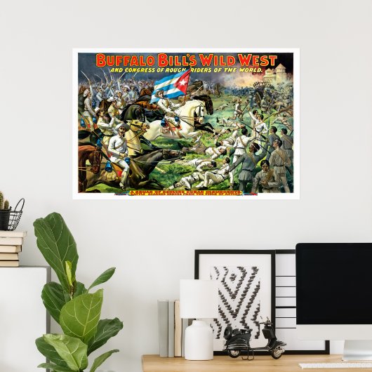 Buffalo Bill's Wild West/Kongress der Rough Riders Poster (Heimbüro)