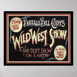 Buffalo Bill's Wild West Poster 16 x 20