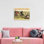 Buffalo Bills wilde Westpferde Leinwanddruck (Insitu (Wohnzimmer))