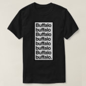 Buffalo Buffalo Buffalo Buffalo Büffel Büffel Bu T-Shirt (Design vorne)