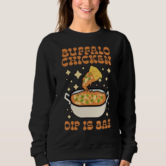Buffalo Chicken Dip ist Bae Apparel Erntedank Sweatshirt (Vorderseite)