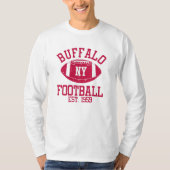 Buffalo Football Fan Geschenk Präsentation Idee T-Shirt (Vorderseite)