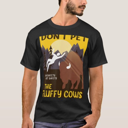 Buffalo nicht die fließenden Kühe denken, Sicherhe T-Shirt (Vorderseite)