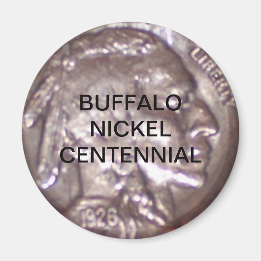 Buffalo Nickel Centennial Magnet (Vorne)