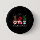Buffalo Plaid Gnome Healthcare Worker Nurse Christ Button (Vorderseite)