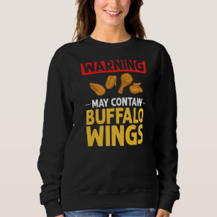 Buffalo Wings Fricken Hot Wing Sauce Sweatshirt