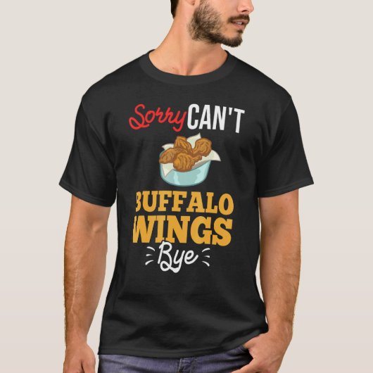 Buffalo Wings Fried Chicken Hot Wing Sauce 3 T-Shirt (Vorderseite)