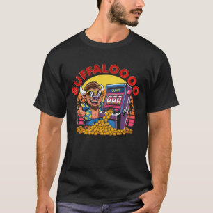 Buffaloooo Spielautomat Casino Jackpot mit Münzen T-Shirt