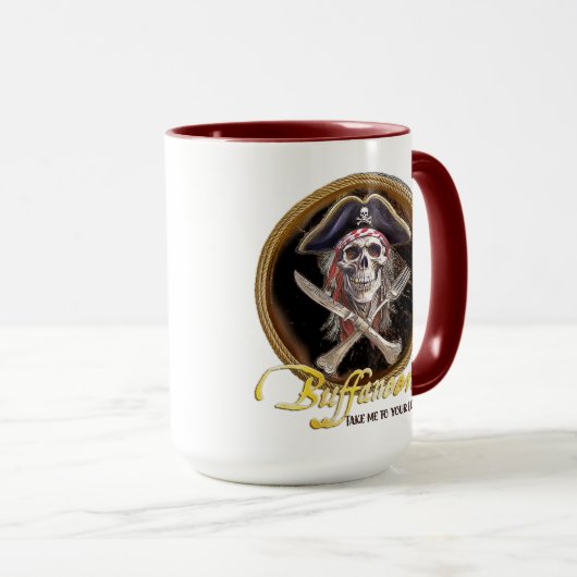 "Buffaneers bringen mich in dein Lido Tasse (VorderseiteRechts)