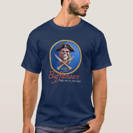 "Buffaneers" Piratenschädel für Kreuzfahrtschiffe T-Shirt