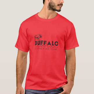 Büffel, ein cooler Platz zum zu leben T-Shirt