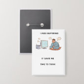 Buffering button (Vorderseite/Rückseite)