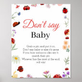 Bug Don't Say Baby Shower Game-Zeichen Poster (Vorne)