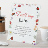 Bug Don't Say Baby Shower Game-Zeichen Sockelschild (In Situ)