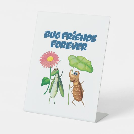 Bug Friends Forever Sockelschild (Vorderseite)