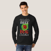Bug Hunter Bug Catchers der Welt T-Shirt (Vorne ganz)