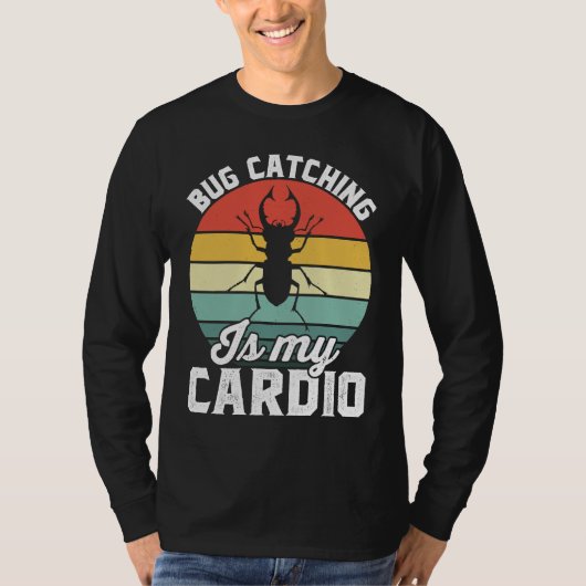 Bug  Insect Science  Bug Catching is my Cardio  16 T-Shirt (Vorderseite)