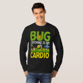 Bug Insect Science Bug Catching is my Cardio 4 T-Shirt (Vorne ganz)