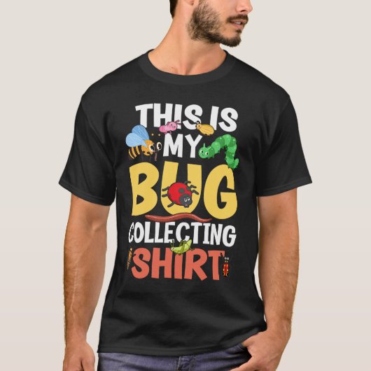 Bug Insect Science This is My Bug Collecting Outf T-Shirt (Vorderseite)
