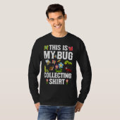 Bug  Insect Science This is My Bug Collecting Outf T-Shirt (Vorne ganz)