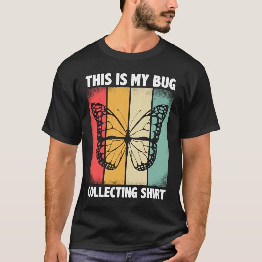 Bug  Insect Science This is My Bug Collecting Outf T-Shirt (Vorderseite)