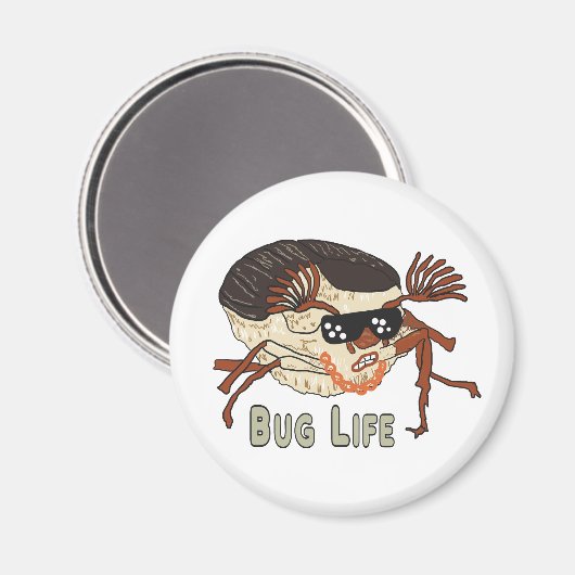 Bug Life Magnet (Vorderseite/Rückseite)