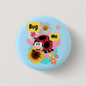Bug Me: Ladybug Button (Vorderseite)