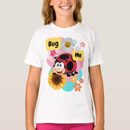 Bug Me: Ladybug T-Shirt (Vorderseite)