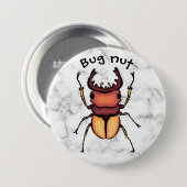 Bug Nut Beetle Insect Art Entomology Button (Vorne & Hinten)