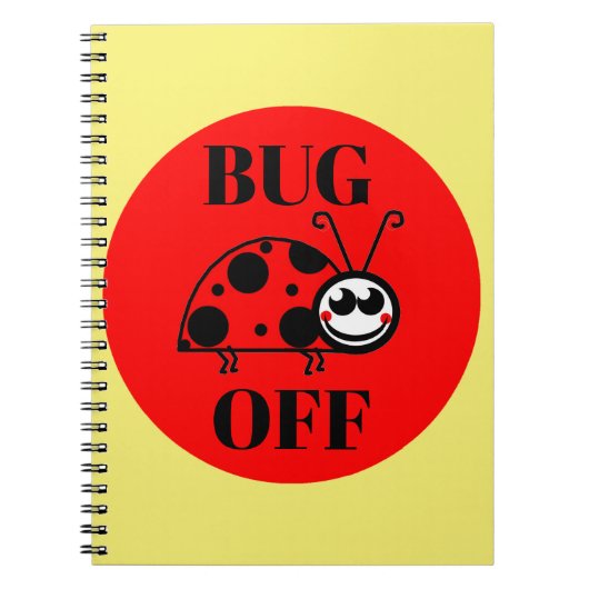 Bug Off Notizbuch Notizblock (Vorderseite)