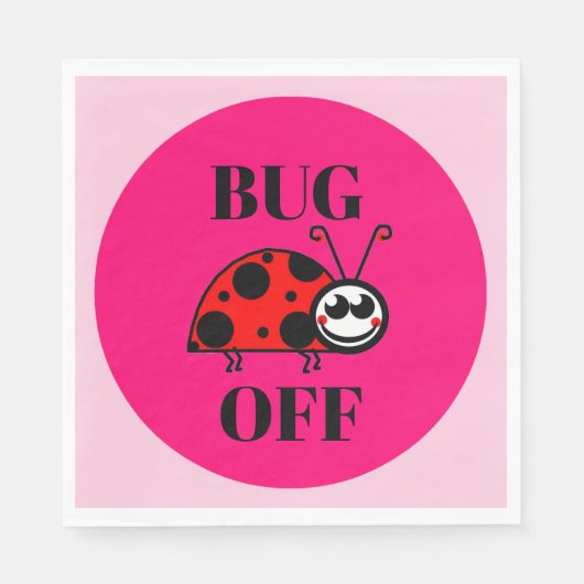 Bug Off Papier Serviette (Vorderseite)
