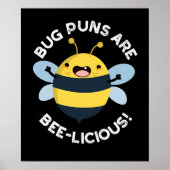 Bug Puns sind bizarre Funny Bee Pun Dark BG Poster (Vorne)